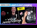 Handpan Lessons: Learn Live Looping with @Jeremy Nattagh