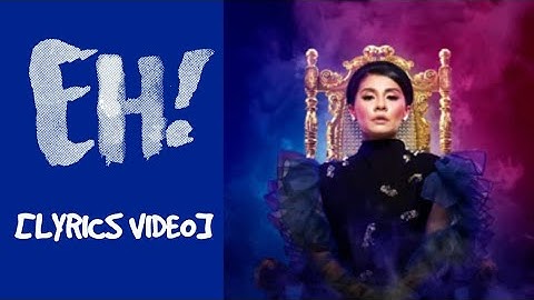 ZIZI KIRANA - EH! [LYRICS VIDEO]