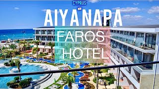 : Faros Hotel Ayia Napa Cyprus - A TourAround. April 2024 #cyprus #besthotel #4stars