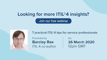 Free ITIL 4 webinar: 7 practical tips from ITIL 4 expert | ITIL v4 practices | ITIL 4 training
