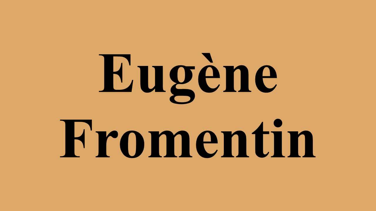 Eugène Fromentin
