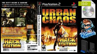 Urban Chaos Riot Response [HACK EDITION] (PS2/ISO)