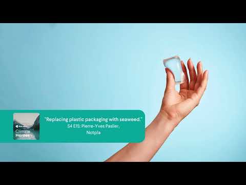 Notpla - Replacing Plastic Packaging with Seaweed