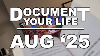 Document Your Life: August 2025