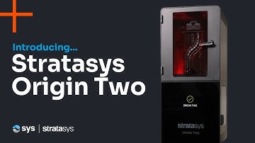 Introducing... Stratasys Origin Two!