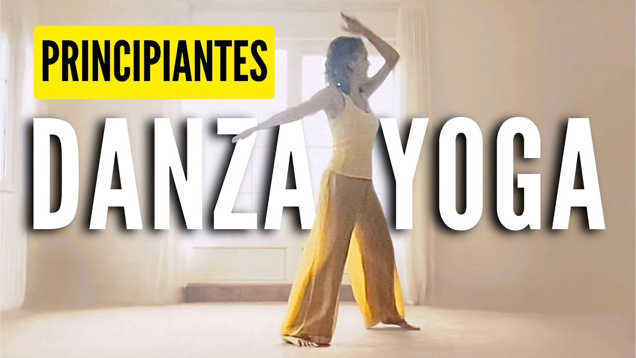 DANZA YOGA PRINCIPIANTES | Relaja, Respira y Calma tu Cuerp