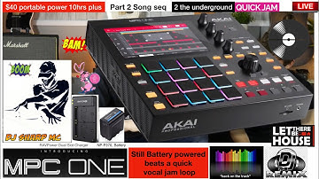 AKAI MPC ONE - #112-$40 battery MPC ONE still Portable - pt#2 AKAI MPC 1, #MPC_ONE, #DJ_SharpMC_LIVE