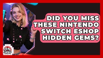 Did You Miss These Nintendo Switch eShop Hidden Gems? - Joystick Generations