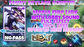 FANNY SKYLARK SCRIPT!!! MEDIA FIRE LINK NO PASSWORD PROJECT NEXT