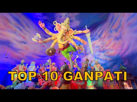 Top 10 Ganpati of Mumbai You Must Visit in 2025 | Famous Ganpati Mumbai 2025 | Mumbai Ganpati 2025