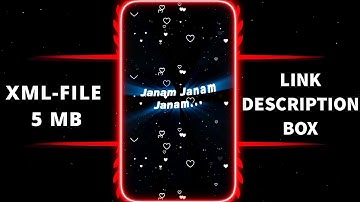 #janam janam🥀😫XML file 🔰 hindi song 🔰 hindi song Xml file 🔰 alight motion 🔰 XML file 🔰