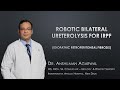 Robotic bilateral ureterolysis for irpf idiopathic retroperitoneal fibrosis