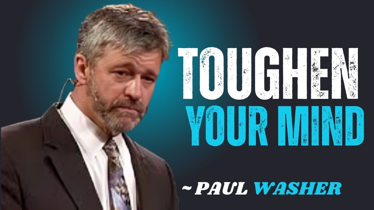 TOUGHEN YOUR MIND~\\!!PAUL WASHER BEST MOTIVATION SPEECH!!#motivationspeech!!#motivationspeech