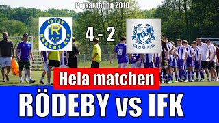 RÖDEBY VS IFK 4-2