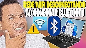 Rede wifi desconectando ao conectar o Bluetooth do Notebook✅Resolvido