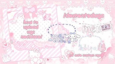 ♡ how to upload a roblox ugc necklace ♡ /dementedugc