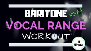 BARITONE Vocal Exercises - Improve Your Singing Range