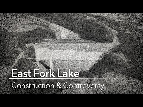 East Fork Lake: Construction & Controversy