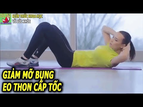 Video BÀI TẬP CHƯA ĐẦY 15 PHÚT GIẢM MỠ BỤNG EO THON CẤP TỐC... - youtube