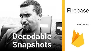 Decodable Firebase Snapshots | Swift 4, Xcode 9