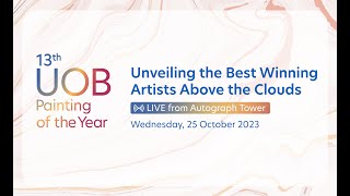 13th UOB Painting of the Year - Awarding Ceremony