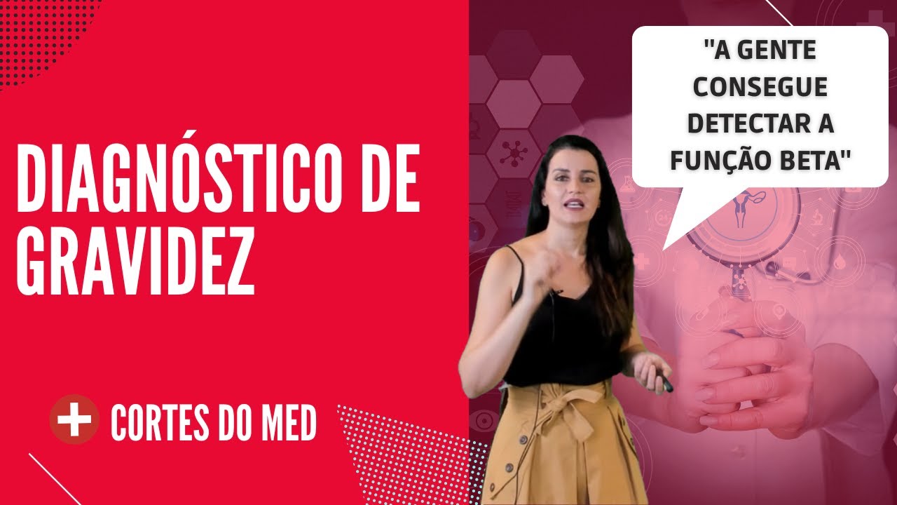 CORTES DO MED - Diagnóstico de gravidez