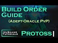 Starcraft 2: Protoss vs Protoss | Aggressive Opening! Adept-Oracle [2021 Build Order Guide]