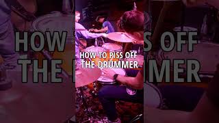 HOW TO PISS OFF YOUR DRUMMER #reels #fyp #music #drummer