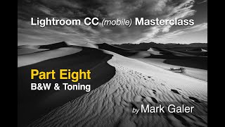 Lightroom CC Masterclass Series - Part Eight