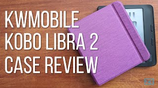kwmobile Kobo Libra 2 Case Review