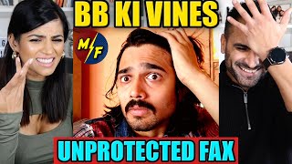 BB KI VINES - Unprotected Fax | REACTION!!