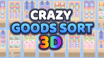Crazy Goods Sort 3D Gameplay Video for Android Mobile