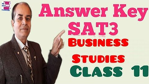 solved question paper SAT3 business studies class 11 answer key by vijay kumar