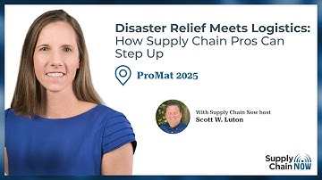 Disaster Relief Meets Logistics: How Supply Chain Pros Can Step Up