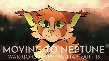 Moving to Neptune - Warriors Rarepair Shipping MAP Part 15 [Squirreldapple]