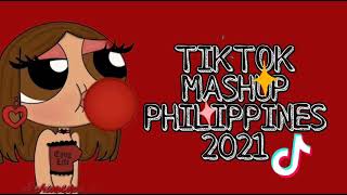 TIKTOK MASHUP 2021 PHILIPPINES DANCE CRAZE