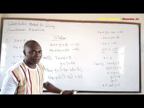 Substitution Method for Solving Simultaneous Equations -Dr Douglas K. Boah (Shamalaa Jnr/Archimedes)