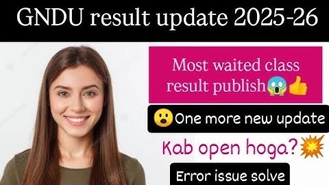 Gndu Result 2025 publish now 😱CBGS new😮 2nd ,4th,6th sem Result news #gndulatestupdate #gnduresult 