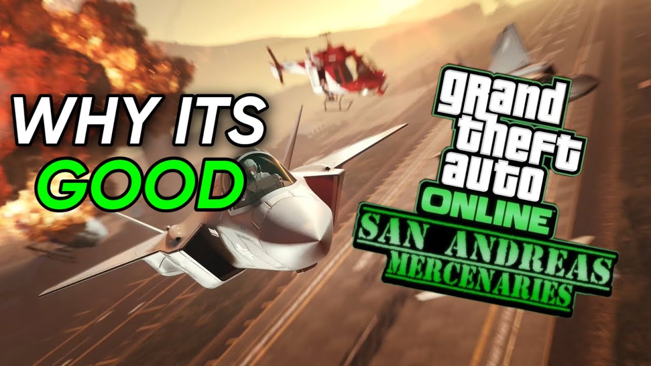 Why the New GTA Online Update Is GOOD! - GTA Online San Andreas ...