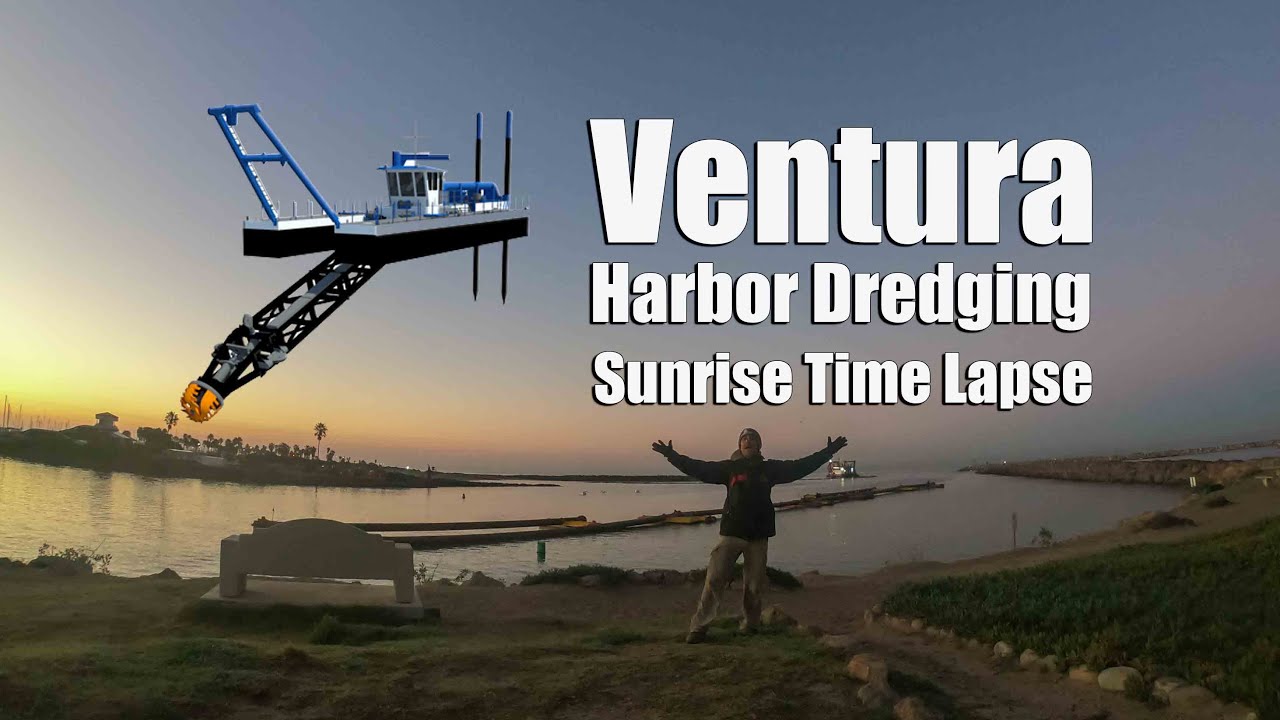Ventura Harbor Dredging Dawn with Soter Mermaid Sunrise Time Lapse
