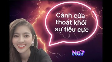 THE MAGIC | Ngày 7: Cánh Cửa Thoát Khỏi Sự Tiêu Cực