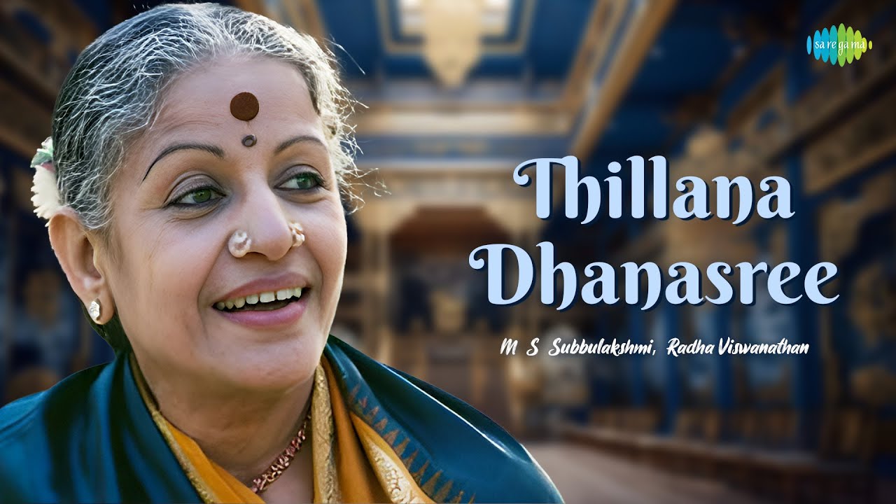 Thillana Dhanasree  MS SubbulakshmiRadha Viswanathan  Carnatic Music  Classical Dance Songs