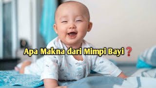 What Does It Mean to Dream About a Baby?