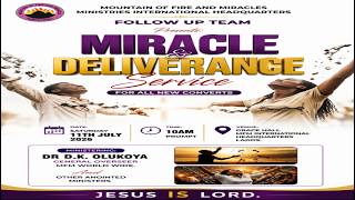 MFM Deliverance & Miracle Service For New Converts (11-07-2026)