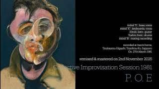 19810327P.O.E. [2025 remix] 20251102