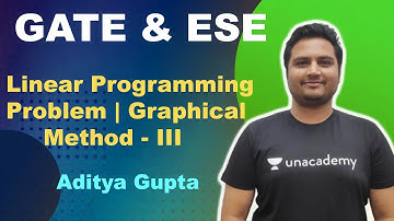 Linear Programming Problem | Graphical Method - III | Mechanical | Aditya Gupta