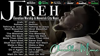 Yeshua, Jireh, Talking To Jesus✝️Elevation Worship & Maverick City Music 2024 || God is Great