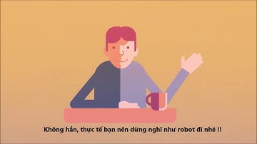 GIỚI THIỆU NGÀNH ROBOT VÀ TRÍ TUỆ NHÂN TẠO