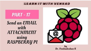 IoT Real Device - Send an EMAIL with ATTACHMENT using Raspberry Pi | SMTPLIB | MIME