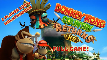 2 Player 100% Walkthrough: Donkey Kong Country Returns HD - The Complete Game (No Commentary)